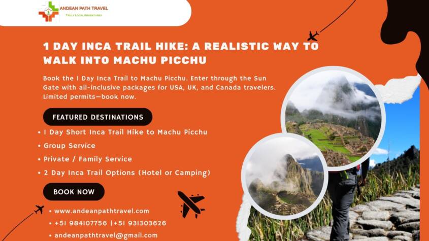 1 Day Inca Trail Hike: A Realistic Way to Walk Into Machu Picchu