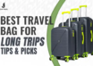 Best Travel Bags for Long Trips