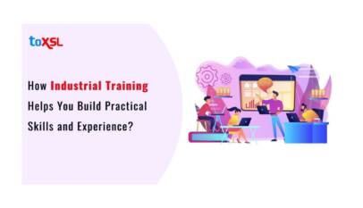 How Industrial Training Helps You Build Practical Skills and Experience (1)