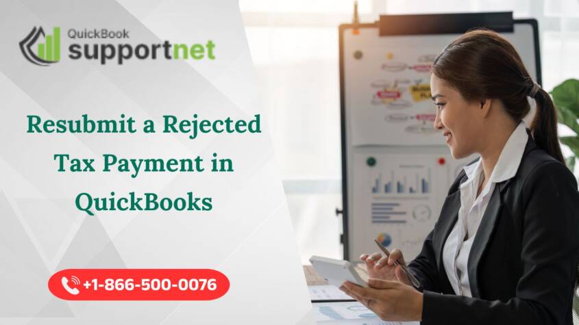 Resubmit a Rejected Tax Payment in QuickBooks