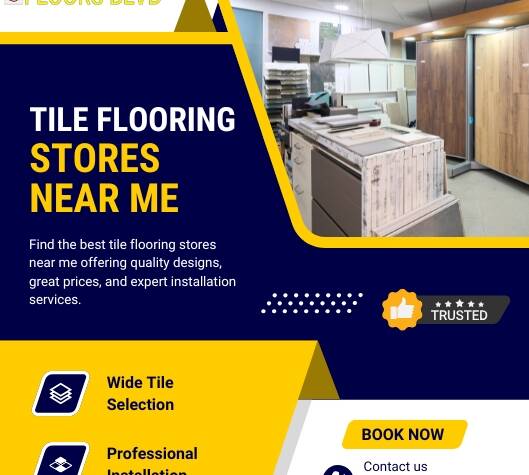 Tile Flooring Stores Near Me
